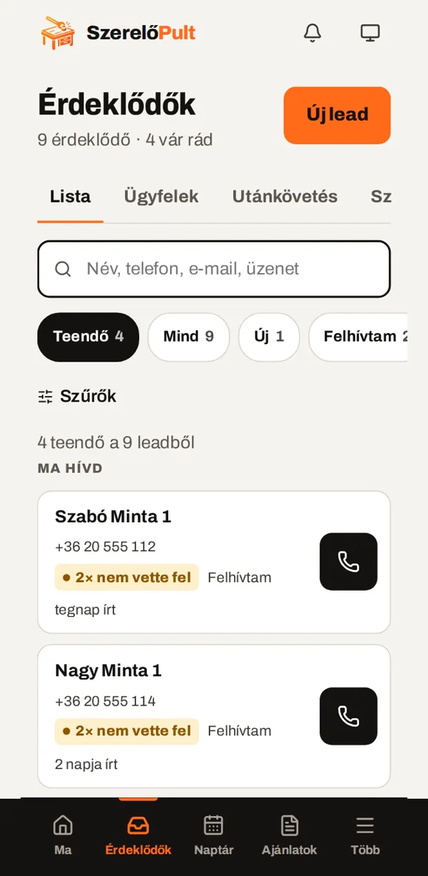 A SzerelőPult megkeresés-listája telefonon: teendők, hívás gomb minden érdeklődő mellett